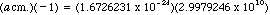 (a * cm.)(-1) = (1.6726231 x 10^-24)(2.9979246 x 10^10)