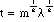 t = m^1/2 * lambda^1/2